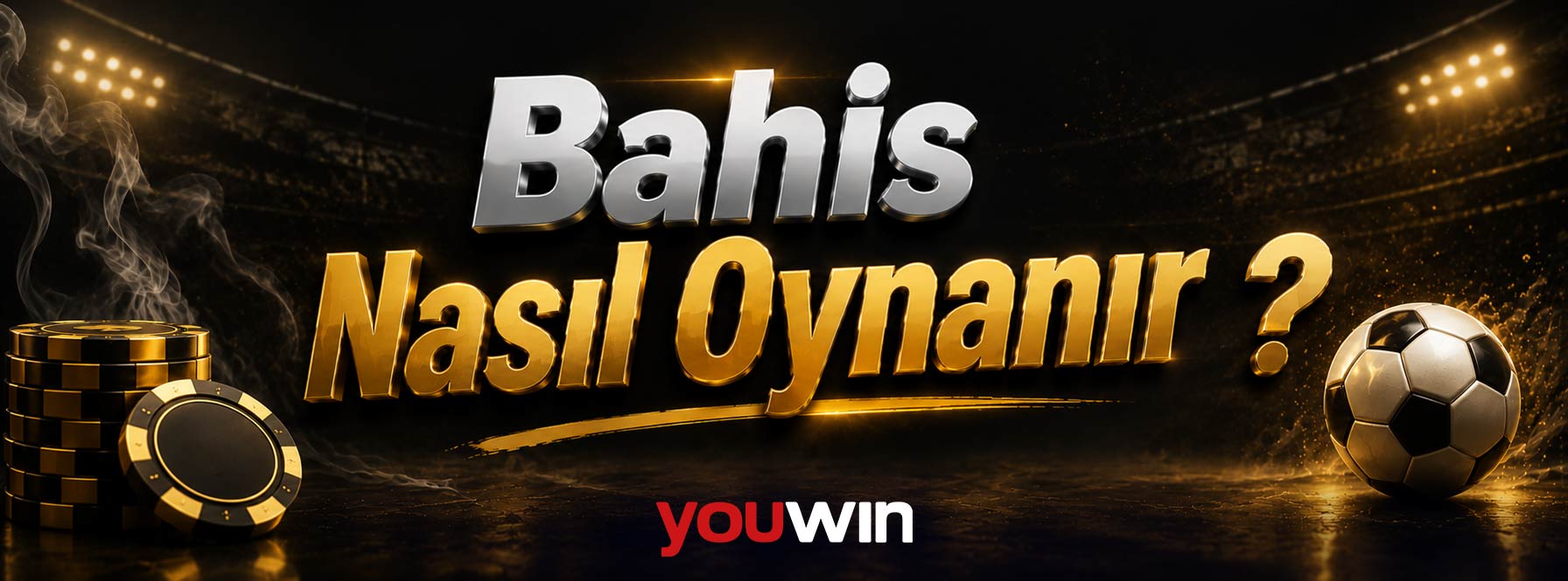 Bahis Nasıl Oynanır